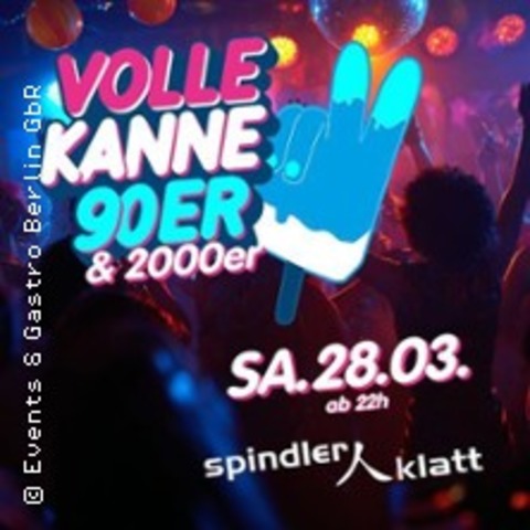 Volle Kanne 90er & 2000er - BERLIN - 28.03.2026 22:00