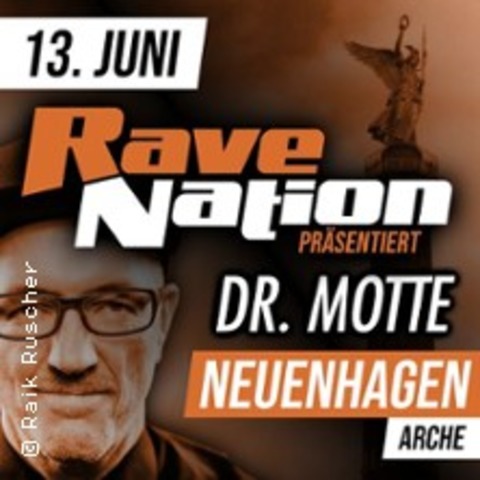 Rave Nation Neuenhagen - mit Dr. Motte - Neuenhagen - 13.06.2026 18:00