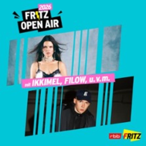 FRITZ OPEN AIR 2026 - Ikkimel u.v.m. - POTSDAM - 29.08.2026 16:30