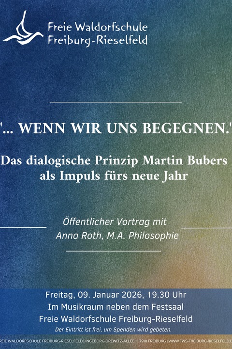 Wenn wir uns begegnen - Freiburg - 09.01.2026 19:30