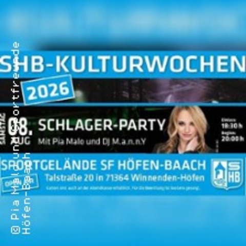 Schlager Party mit Pia Malo und DJ - SHB Kulturwochen 2026 - Winnenden - 08.08.2026 20:00