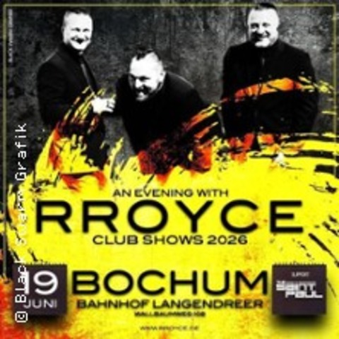 An Evening with Rroyce in Bochum - BOCHUM - 19.06.2026 19:00