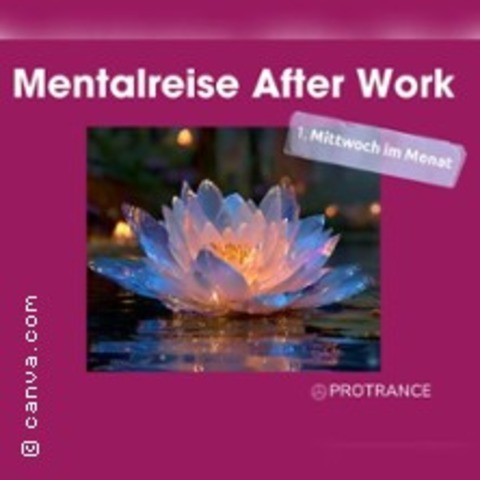 After Work Mentalreise (Pr�senz) - Immenstaad am Bodensee - 03.06.2026 17:15