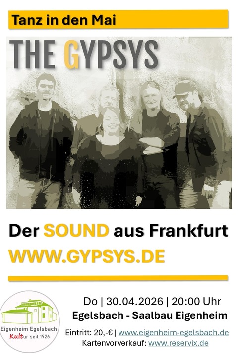 Tanz in den Mai - THE GYPSYS / Der Sound aus Frankfurt - Egelsbach - 30.04.2026 20:00