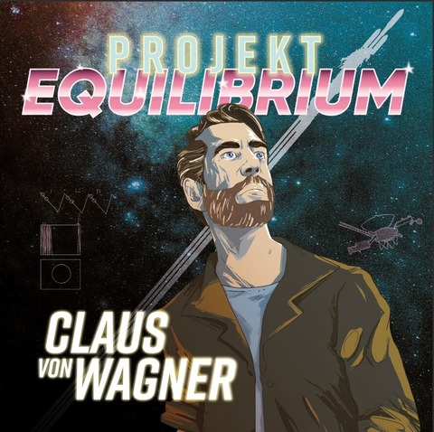 Claus von Wagner - Projekt Equilibrium - Lindau (Bodensee) - 12.02.2026 20:00