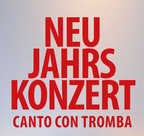 Neujahrskonzert - Canto con Tromba - Berlin - 01.01.2026 18:00