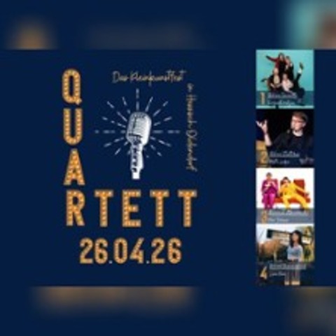 Quartett | 1 Tag - 4 B�hnen - HESSISCH OLDENDORF - 26.04.2026 14:00