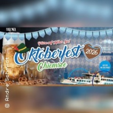 Oktoberfest Partyschiff "Chiemsee" - PRIEN - 18.09.2026 20:00