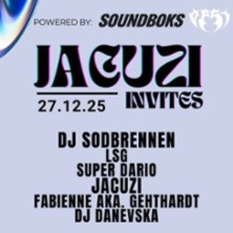 Jacuzi Invites - LEVERKUSEN - 27.12.2025 22:00