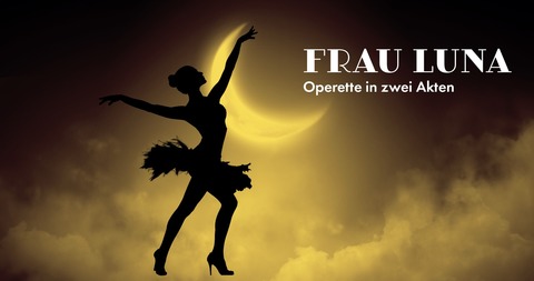 Frau Luna - Frankenfestspiele R�ttingen - R�ttingen - 24.07.2026 20:30
