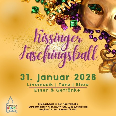 Kissinger Faschingsball - Kissing - 31.01.2026 19:00
