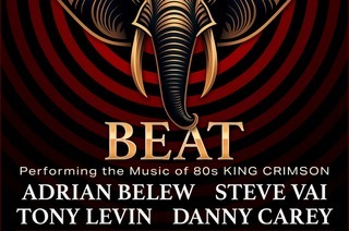 BEAT - Performing the Music of the 80's King Crimson - ADRIAN BELEW und TONY LEVIN & STEVE VAI und DANNY CAREY