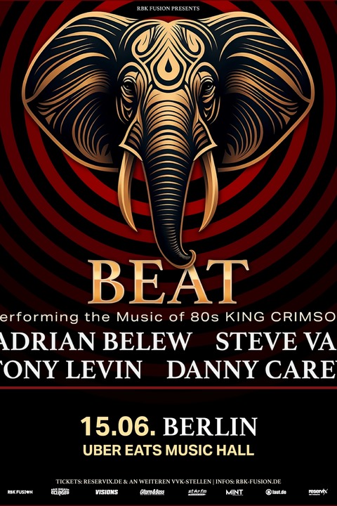 BEAT - Performing the Music of the 80's King Crimson - ADRIAN BELEW und TONY LEVIN & STEVE VAI und DANNY CAREY - Berlin - 15.06.2026 20:00