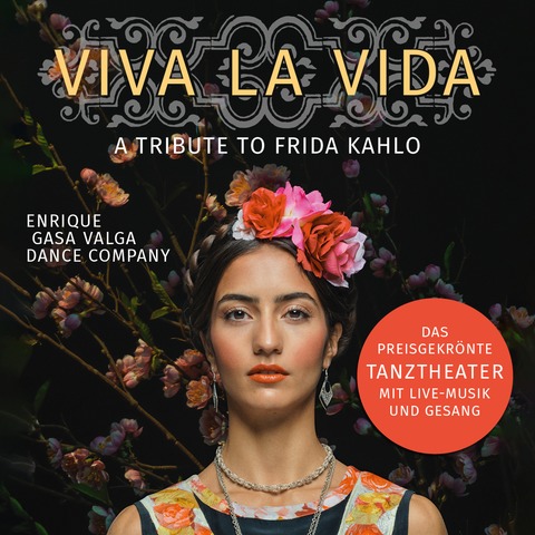 Viva La Vida - A Tribute to Frida Kahlo - Stuttgart - 09.01.2027 15:30