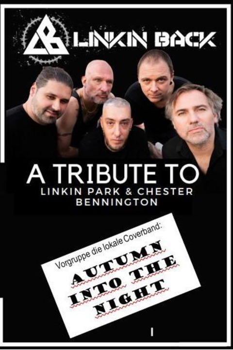 Linkin Back + Autumn Into Night - Tribute to Linkin Park und eine Super Cover rockige Cover Band vorab - Battenberg (Eder) - 25.04.2026 20:00