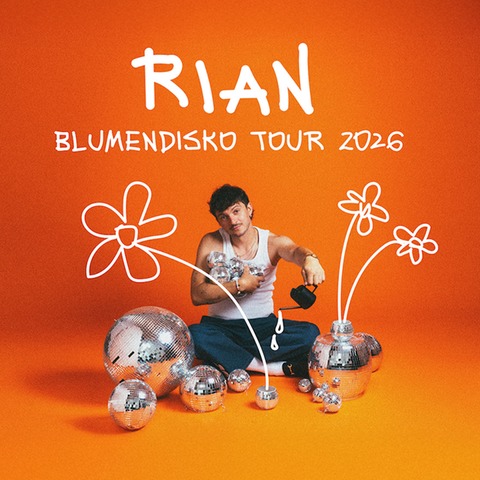 RIAN - BLUMENDISKO Tour 2026 - Erfurt - 21.11.2026 18:45