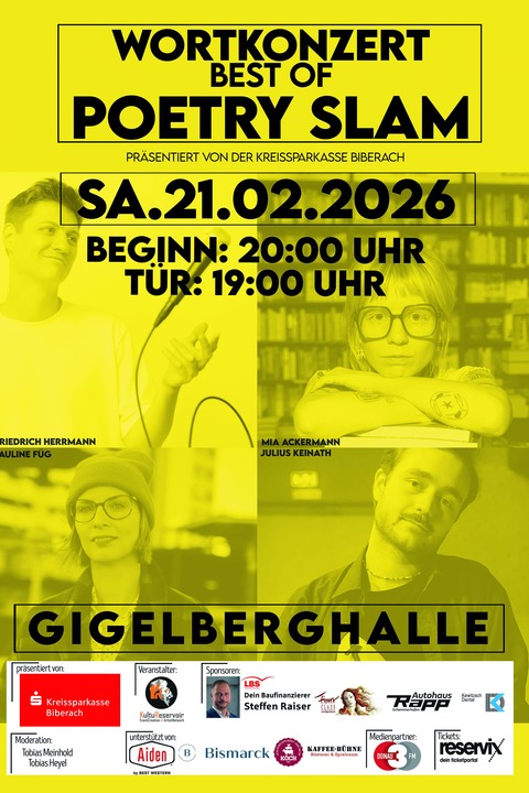 Wortkonzert - Best of Poetry Slam - Das Poetry Highlight in der Biberacher Gigelberghalle - Biberach - 21.02.2026 20:00