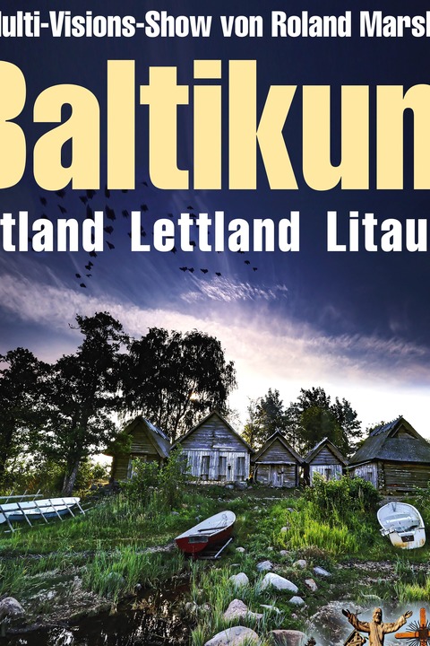 Multivisionsshow mit Roland Marske - Baltikum: Estland - Lettland - Litauen - Ludwigsfelde - 28.03.2026 19:00