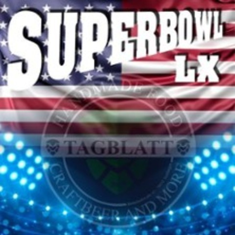 Superbowl LX �bertragung - Tuttlingen - 08.02.2026 20:00