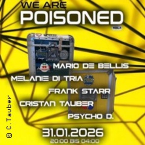 We are Poisoned Vol.1 - Christian Taucher - D�SSELDORF - 31.01.2026 20:00