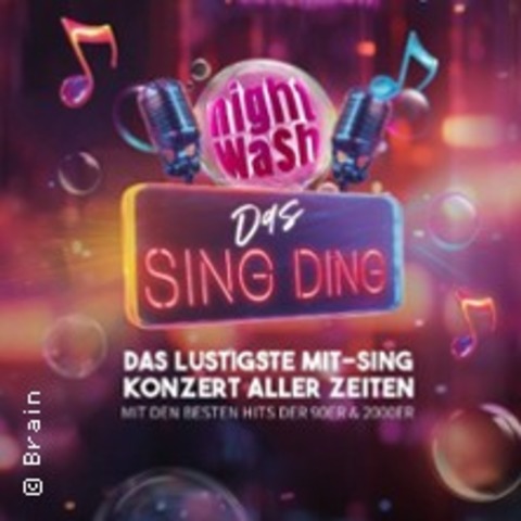 NightWash – Das Sing Ding | Das lustigste Mit-Sing-Konzert aller Zeiten! - Solingen - 29.10.2026 20:00