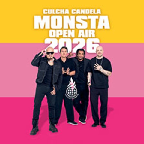 Culcha Candela - Monsta Sommer Shows 2026 - Erding - 26.07.2026 20:00