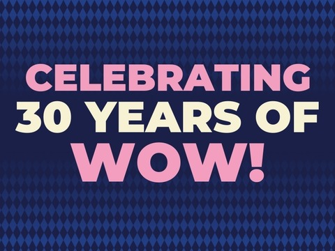 CELEBRATING 30 YEARS OF WOW! - Waldkirch - 29.01.2026 17:30