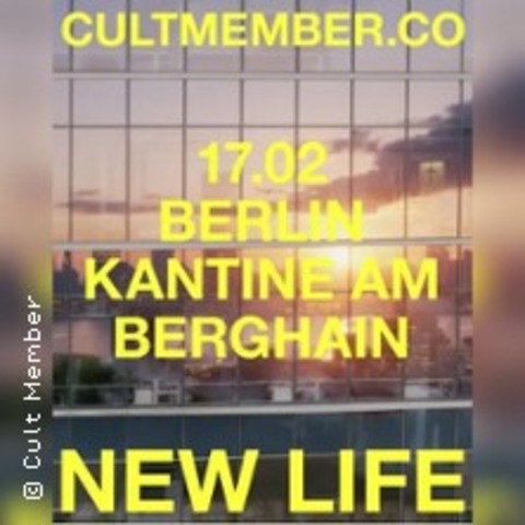 Cult Member (CA / live) - BERLIN - 17.02.2026 20:00