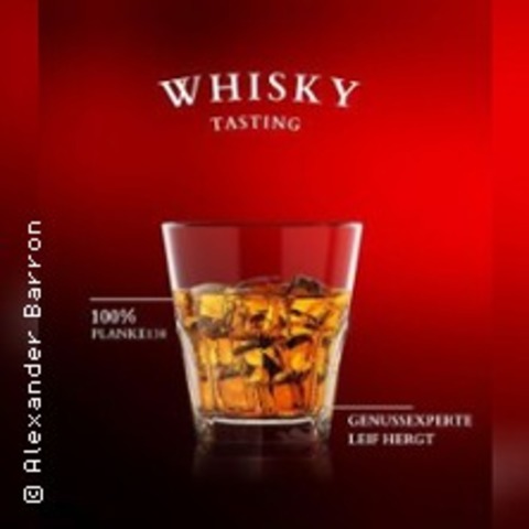 Exklusives Whisky Tasting mit Leif Hergt - WUNSTORF OT STEINHUDE - 06.06.2026 18:00