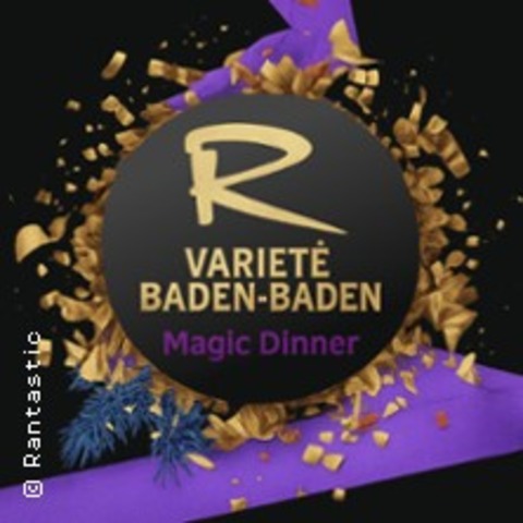 Silvester Magic Dinner - Zauberhaft burlesque! - Baden-Baden - 31.12.2025 19:30