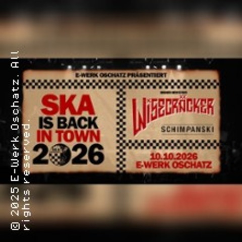 Ska Music is back in town - Round 2 - OSCHATZ - 10.10.2026 20:00