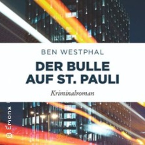 Lesung: Der Bulle auf St. Pauli | Ben Westphal - BUXTEHUDE - 21.03.2026 18:00