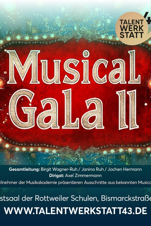 Musicalgala II - Mitwirkende der Musikakademie der Talentwerkstatt 43 - Rottweil - 15.03.2026 14:00