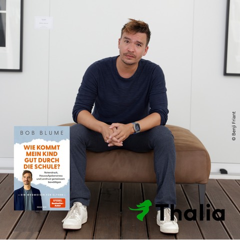 Bob Blume - „Wie kommt mein Kind gut durch die Schule?“ - Stuttgart - 01.04.2026 20:00