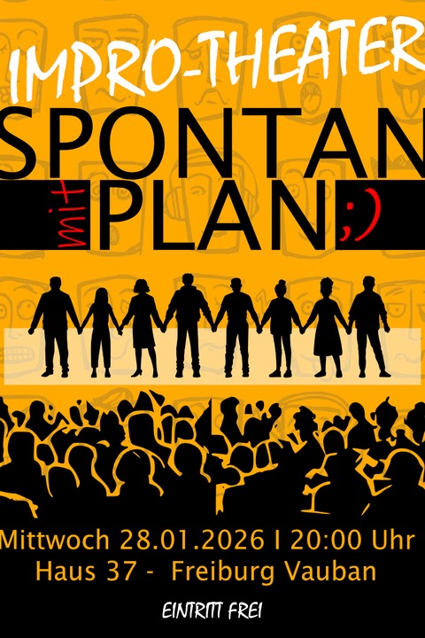 Spontan mit Plan - Freiburg - 28.01.2026 20:00