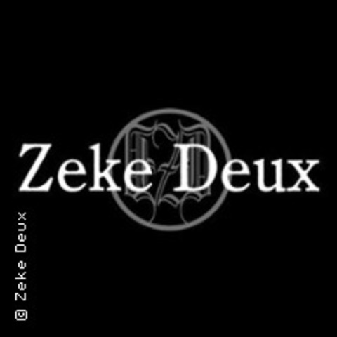 Zeke Deux - BERLIN - 04.10.2026 20:00