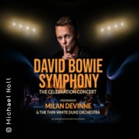 David Bowie Symphony - The Celebration Concert - L�NEBURG - 28.11.2026 20:00