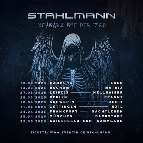 STAHLMANN - SCHWARZ WIE DER TOD TOUR 2026 - Kaiserslautern - 22.05.2026 20:00