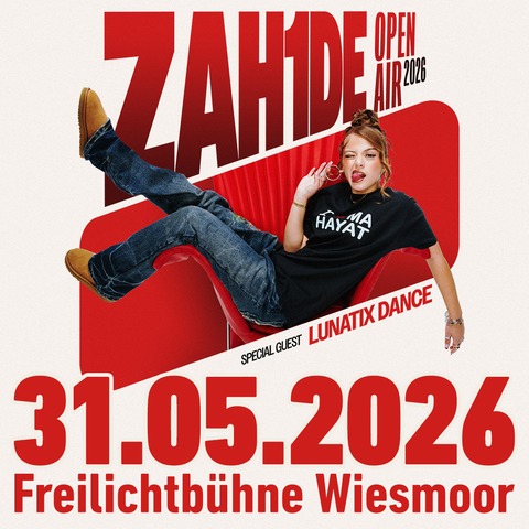 ZAH1DE - Open Air 2026 - Special Guest: Lunatix Dance - Wiesmoor - 31.05.2026 18:00