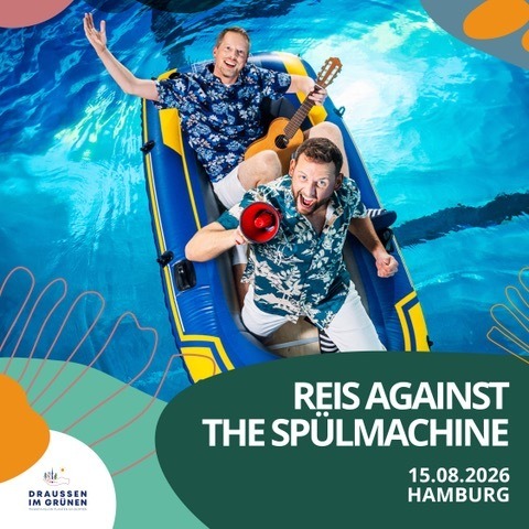 Reis Against The Sp�lmachine - Tourlaub mit Freunden - Tourlaub mit Freunden - HAMBURG - 15.08.2026 19:30