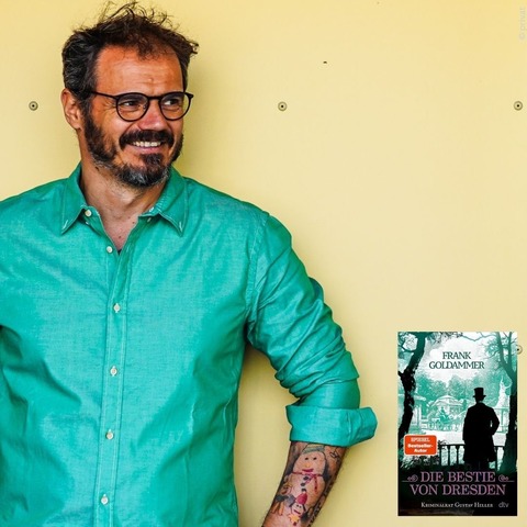 Frank Goldammer liest „Die Bestie von Dresden“ - Dresden - 03.03.2026 20:15