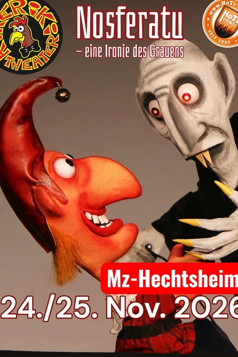 Kikeriki Theater - „Nosferatu“ eine Ironie des Grauens - Mainz - 24.11.2026 19:30