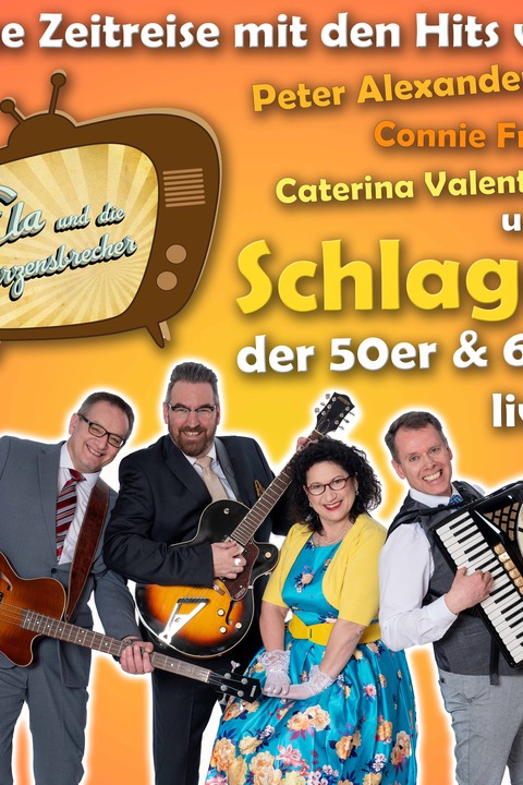 Ela und die Herzensbrecher - Die Schlagerband der 50er und 60er Jahre - Freiberg am Neckar - 20.06.2026 20:00