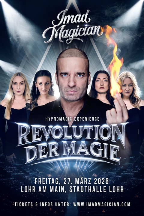 IMAD MAGICIAN live! - Die Revolution der Magie - Lohr am Main - 27.03.2026 19:00