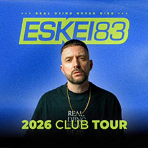 Eskei83 - 2026 Club Tour - BERLIN - 28.03.2026 20:00