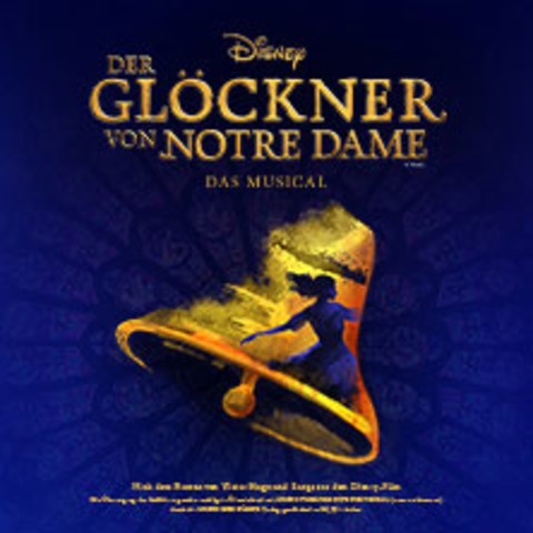 Disney Der Gl�ckner von Notre Dame - M�NCHEN - 10.10.2026 14:30