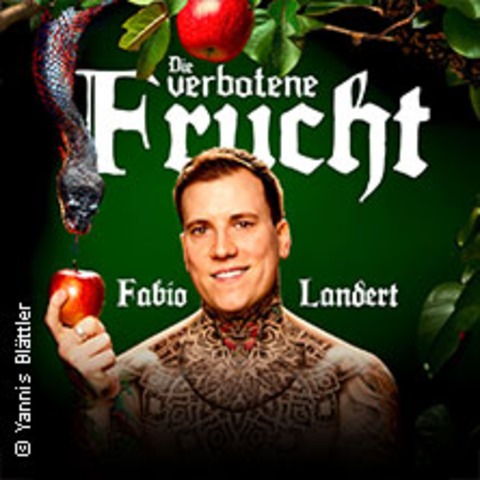 Fabio Landert - Die verbotene Frucht - Freiburg - 25.10.2026 19:00