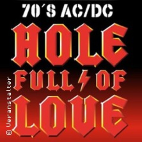 Hole Full Of Love - A Tribute to 70's AC/DC - Koblenz - 06.11.2026 20:00
