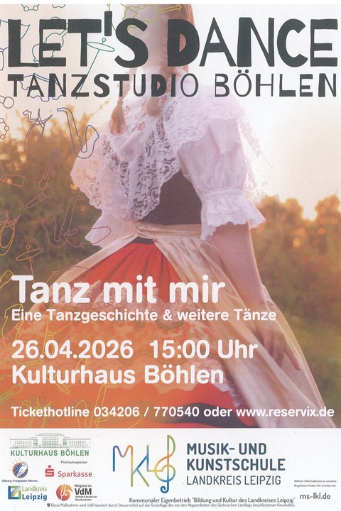 Musik- und Kunstschule Landkreis Leipzig - Let�s Dance 2026 - Tanz mit mir - B�hlen - 26.04.2026 15:00