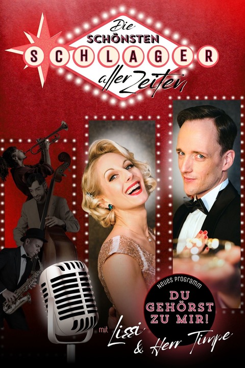 Lissi & Herr Timpe „DU GEH�RST ZU MIR - DIE SCH�NSTEN SCHLAGER ALLER ZEITEN“ - Neuenkirchen - 16.04.2026 20:00